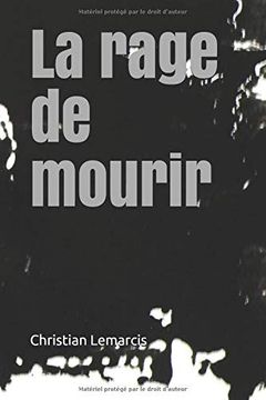 portada La Rage de Mourir: Une Nuit à Berlin (in French)