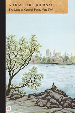 portada Central Park Lake, new York: A Traveler's Journal 