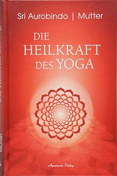 portada Die Heilkraft des Yoga (en Alemán)