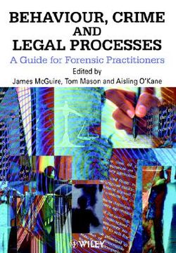 portada behaviour, crime and legal processes: a guide for forensic practitioners (en Inglés)
