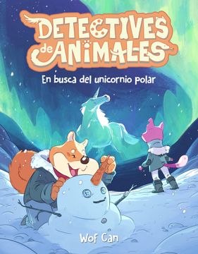 portada En Busca del Unicornio Polar (in Spanish)