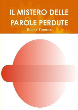 portada Il Mistero Delle Parole Perdute (in Italian)