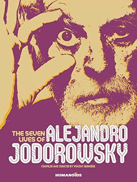 portada The Seven Lives of Alejandro Jodorowsky (en Inglés)