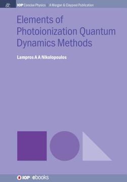 portada Elements of Photoionization Quantum Dynamics Methods