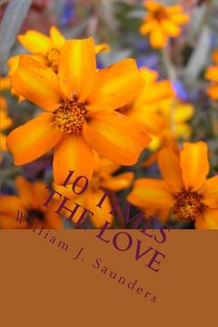 portada 10 Times the Love: Heartfelt Poems (en Inglés)