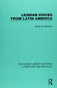 portada Lesbian Voices From Latin America (Routledge Library Editions: Literature and Sexuality) (en Inglés)