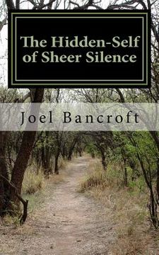 portada The Hidden-Self of Sheer Silence (en Inglés)