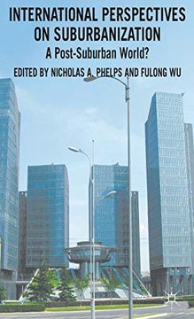 portada International Perspectives on Suburbanization: A Post-Suburban World? (in English)