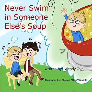 portada Never Swim in Someone Else's Soup (en Inglés)