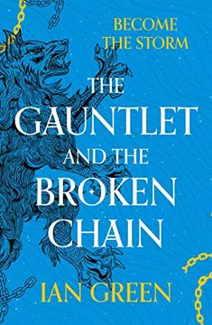portada The Gauntlet and the Broken Chain (The Rotstorm) (in English)