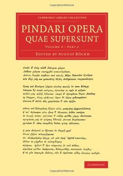 portada Pindari Opera Quae Supersunt 2 Volume Set: Pindari Opera Quae Supersunt: Volume 2, Part 2 (Cambridge Library Collection - Classics) (en Latin)