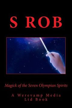 portada Magick of the Seven Olympian Spirits (en Inglés)