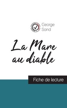 portada La Mare au diable de George Sand (fiche de lecture et analyse complète de l'oeuvre) (in French)