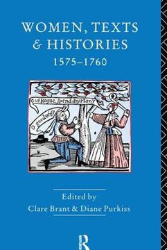 portada Women, Texts and Histories 1575-1760 (in English)