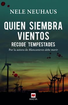 portada Quien Siembra Vientos Recoge Tempestades (in Spanish)