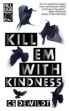 portada Kill 'Em With Kindness (en Inglés)