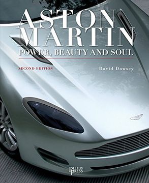 portada Aston Martin: Power, Beauty and Soul