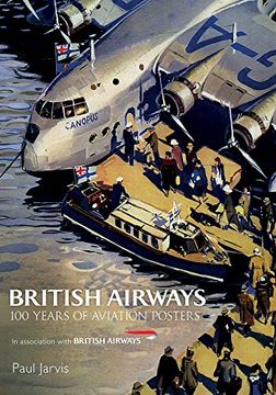 portada British Airways: 100 Years of Aviation Posters (in English)