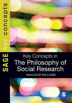 portada Key Concepts in the Philosophy of Social Research (SAGE Key Concepts series) (in English)
