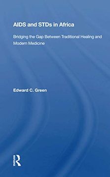 portada Aids and Stds in Africa: Bridging the gap Between Traditional Healing and Modern Medicine (en Inglés)