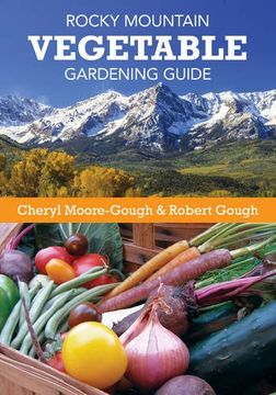portada Rocky Mountain Vegetable Gardening Guide (in English)