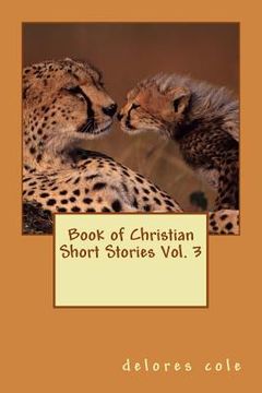 portada Book of Christian Short Stories Vol. 3 (en Inglés)
