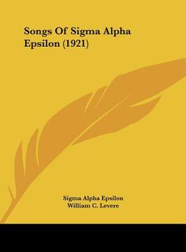 portada songs of sigma alpha epsilon (1921) (en Inglés)