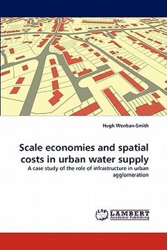 portada scale economies and spatial costs in urban water supply (en Inglés)