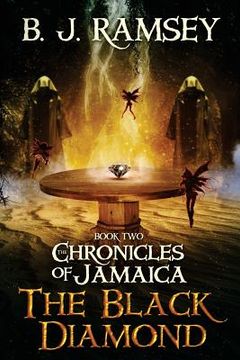 portada The Chronicles of Jamaica (BOOK TWO): The Black Diamond (en Inglés)