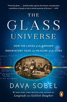 portada The Glass Universe: How the Ladies of the Harvard Observatory Took the Measure of the Stars (en Inglés)