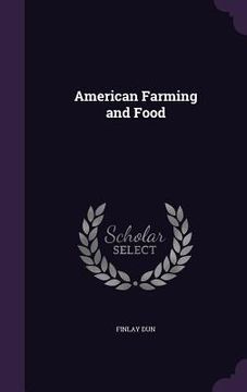 portada American Farming and Food (en Inglés)