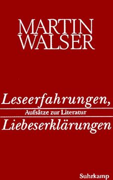 portada Leseerfahrungen, Liebeserklärungen: Aufsätze zur Literatur (en Alemán)