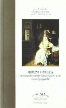 portada Medicina vs Mujeres: La Literatura Médica Sobre Clorosis (Siglos Xvii-Xx): Ciencia o Propaganda? (in Spanish)