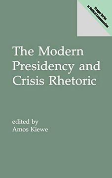 portada The Modern Presidency and Crisis Rhetoric (in Spanish)