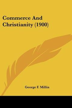 portada commerce and christianity (1900) (en Inglés)