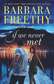 portada If we Never met (Whisper Lake) (en Inglés)