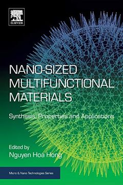 portada Nano-Sized Multifunctional Materials: Synthesis, Properties and Applications (Micro and Nano Technologies) (en Inglés)