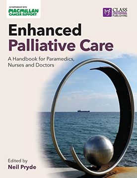 portada Enhanced Palliative Care: A Handbook for Paramedics, Nurses and Doctors (en Inglés)