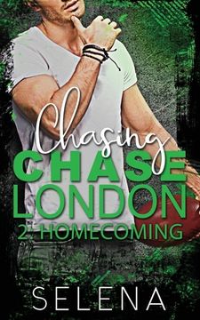 portada Chasing Chase London: Part 2: Homecoming (en Inglés)