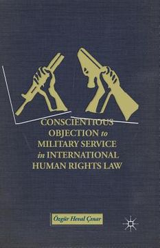 portada Conscientious Objection to Military Service in International Human Rights Law