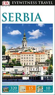 portada Dk Eyewitness Serbia Travel Guide (dk Eyewitness Travel Guide) [Idioma Inglés] (in English)