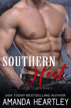 portada Southern Heat Book 1: A Small Town Romance (en Inglés)