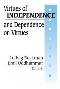 portada virtuesof independence & dependence on virtues (c) (en Inglés)
