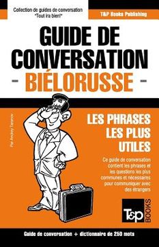 portada Guide de conversation Français-Biélorusse et mini dictionnaire de 250 mots (en Francés)