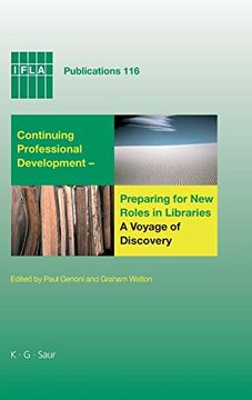 portada Continuing Professional Development- Preparing for new Roles in Libraries: A Voyage of Discovery: Sixth World Conference on Continuing Professional de 