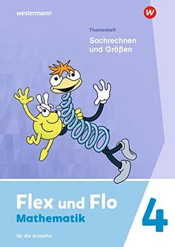 portada Flex und flo - Ausgabe 2021: Themenheft Sachrechen und Größen 4 für die Ausleihe (en Alemán)
