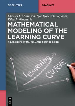 portada Mathematical Modeling of the Learning Curve: A Laboratory Manual and Source Book (en Inglés)