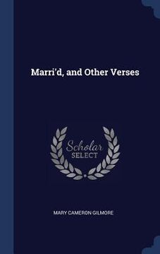 portada Marri'd, and Other Verses (en Inglés)
