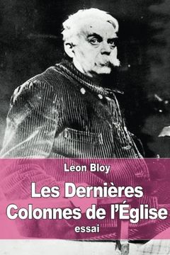 portada Les Dernières Colonnes de l’Église (French Edition)