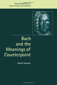 portada Bach and the Meanings of Counterpoint (New Perspectives in Music History and Criticism) (en Inglés)